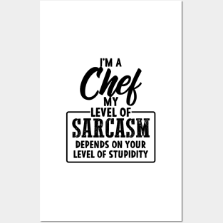 Funny Chef Gift for sarcastic Chefs Cooking Posters and Art